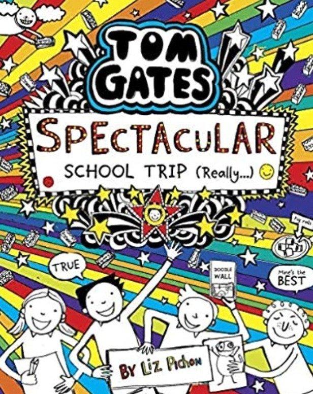 Tom Gates (Spectacular School Trip)