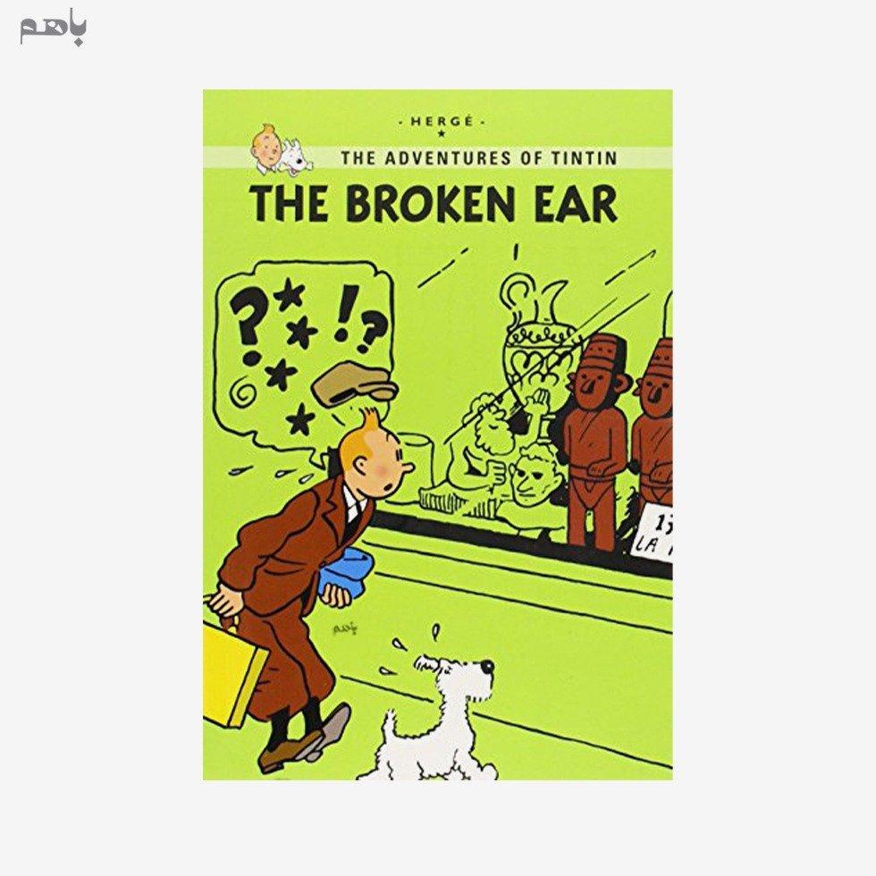 The Broken Ear