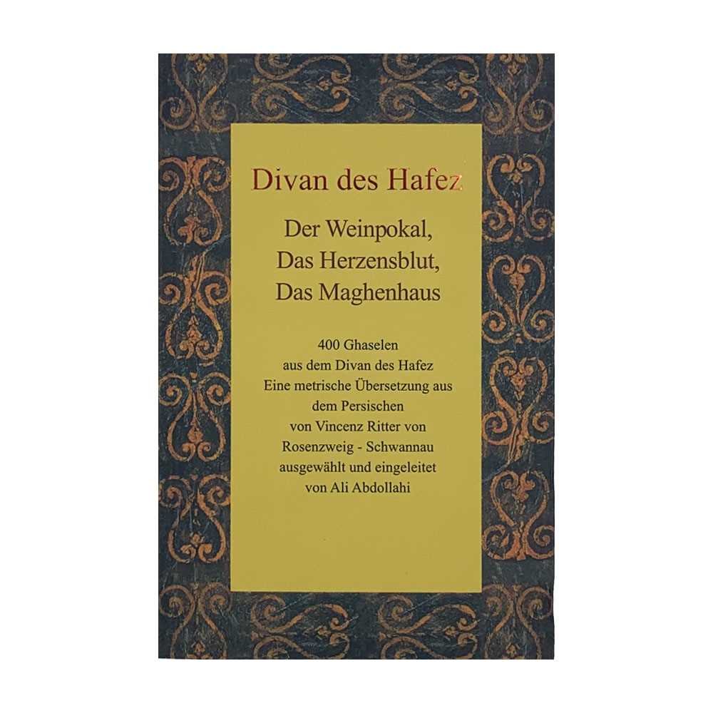 400 غزل منتخب از دیوان حافظ فارسی و آلمانی