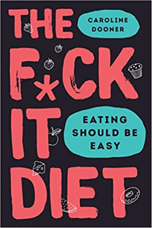 کافه کتاب باهم - The Fuck It Diet