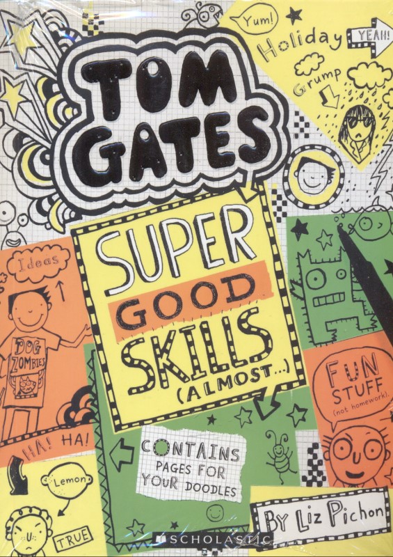 Tom Gates (Super Good Skills)
