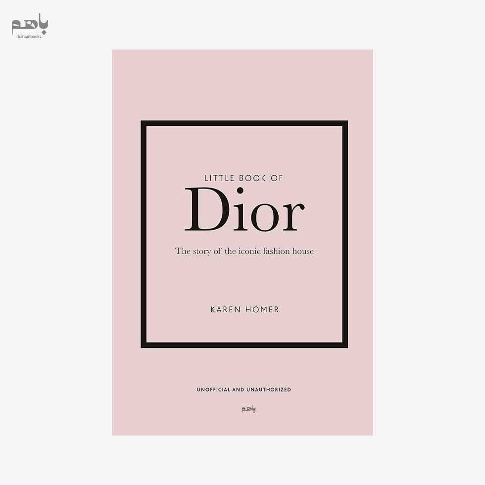کافه کتاب باهم - Little Book of Dior