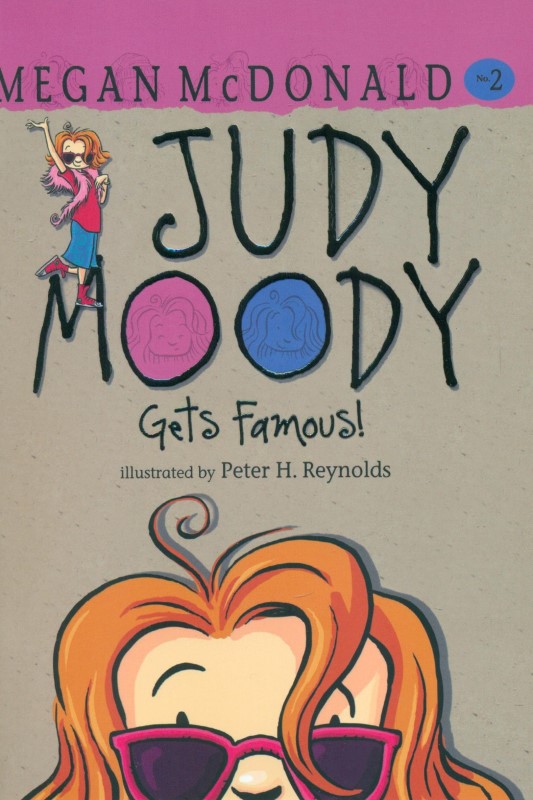 Judy Moody Gets Famous - 0
