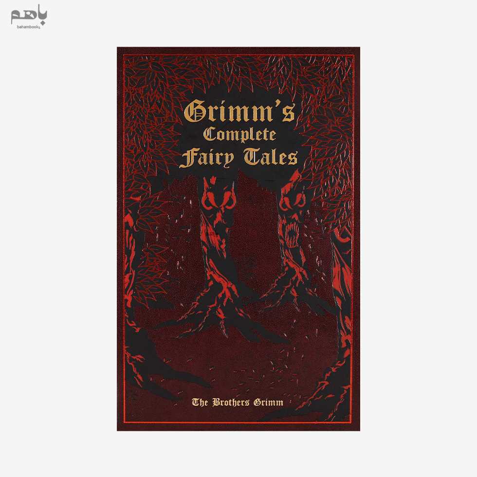 کافه کتاب باهم - Grimm's Complete Fairy Tales