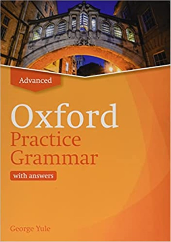 Oxford Practice Grammar Advance with Answers