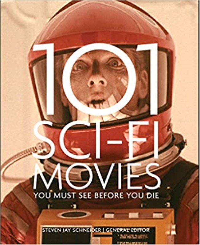 101 Sci-Fi Movies You Must See Before You Die - 0
