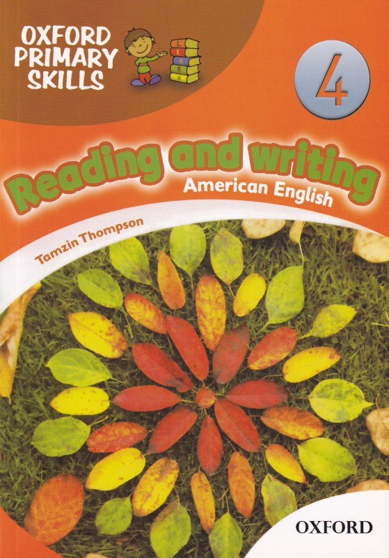 Reading and Writing 4 (Oxford Primary skills)