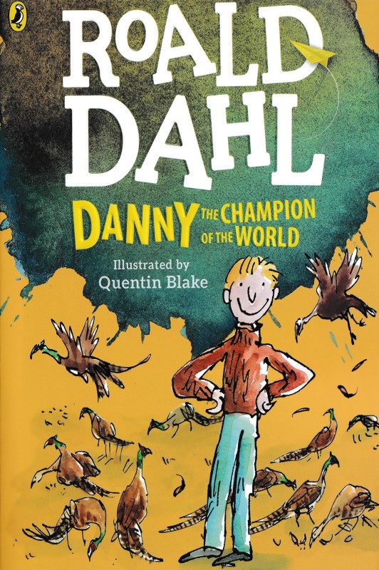 Roald Dahl Danny Champion Of The World