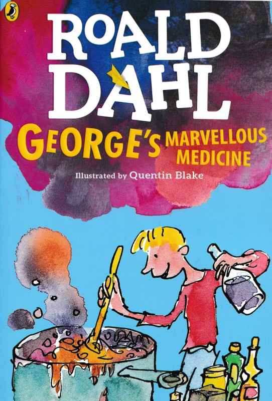Roald Dahl Georges Marvellous Medicine