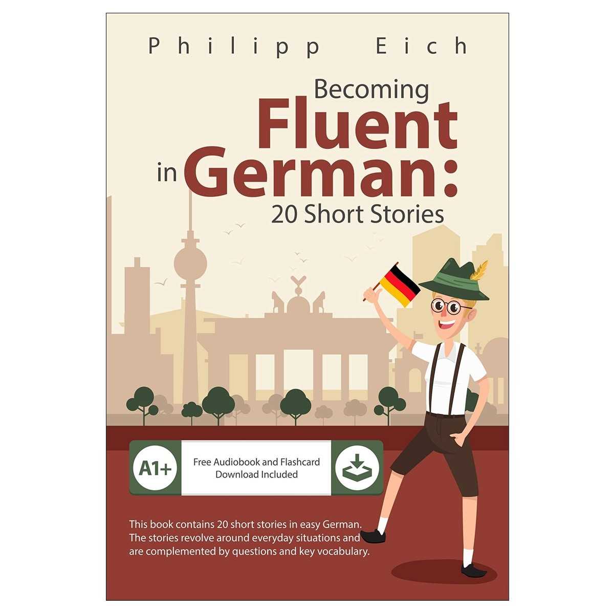 کافه کتاب باهم - Becoming Fluent in German (20 Short Stories)