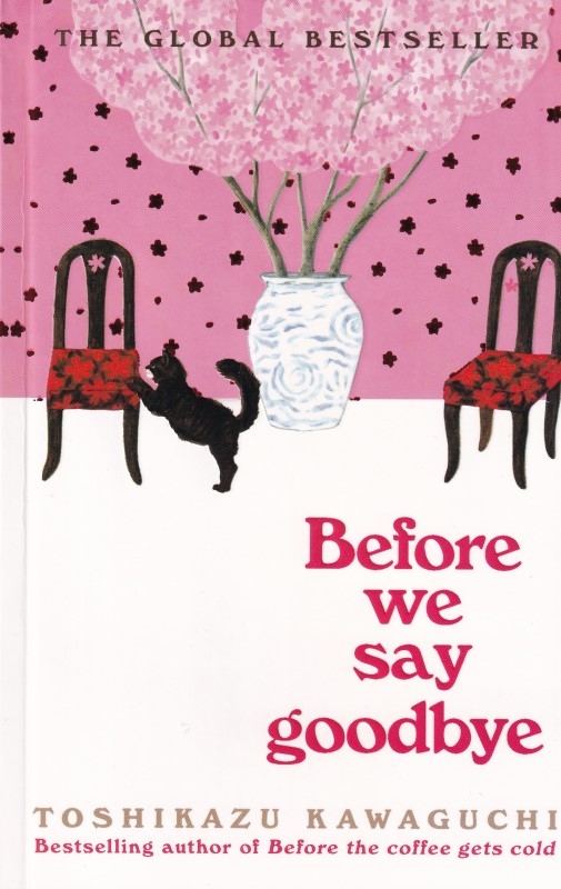 before we say goodbye