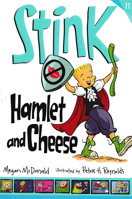 Stink: Hamlet and Cheese 11