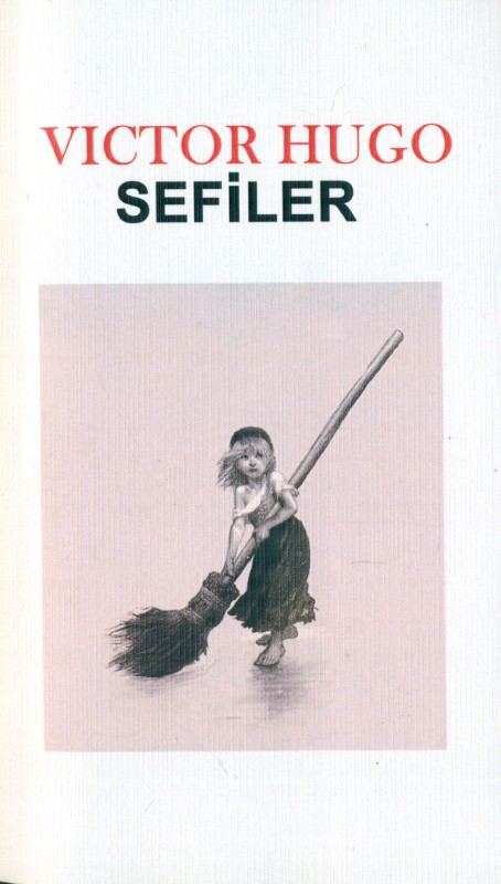 Sefiler (بینوایان)