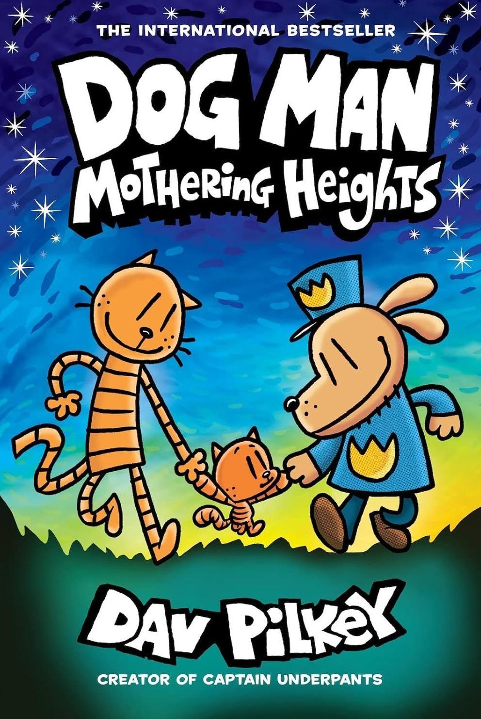 Mothering Height (Dog Man 10) - 1