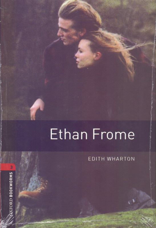 Ethan frome (Oxford Bookworms) - 0