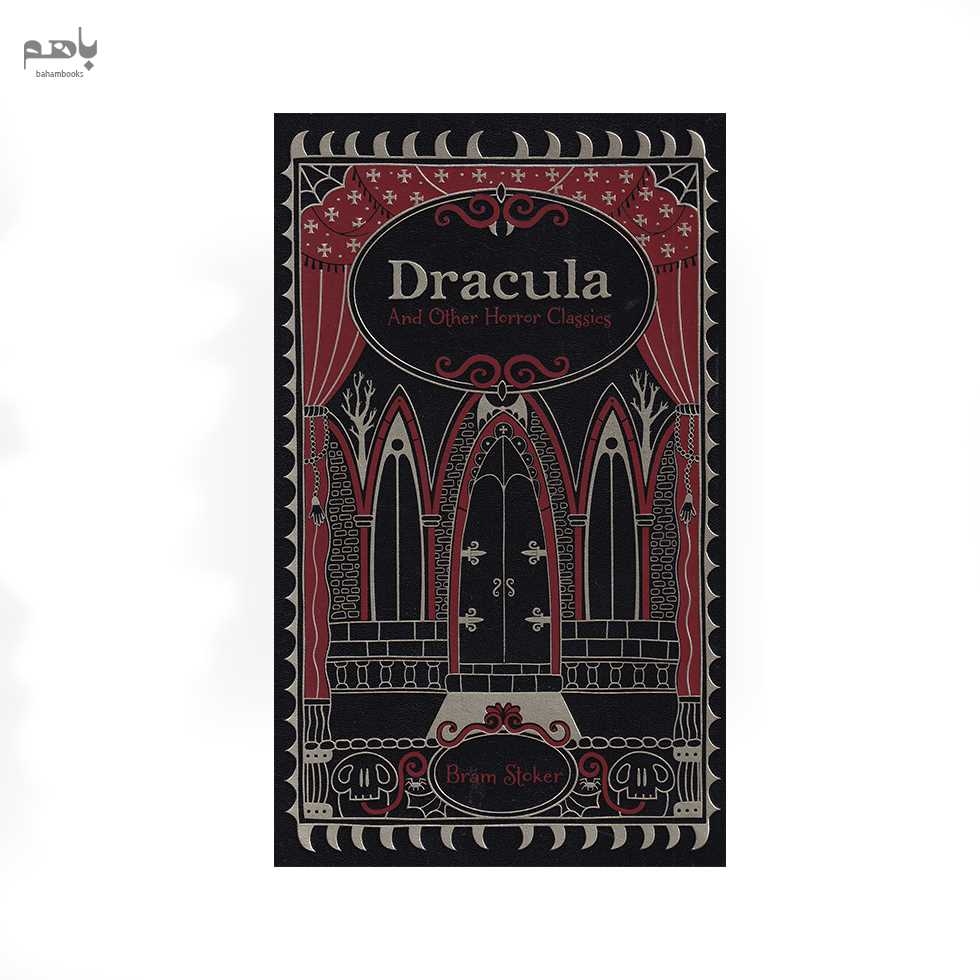 Dracula and Other Horror Classics - 0