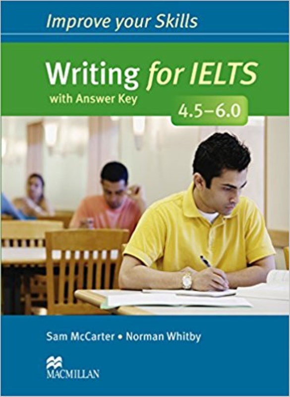Writing for IELTS (4 5 6 0) with Answer Key - 0
