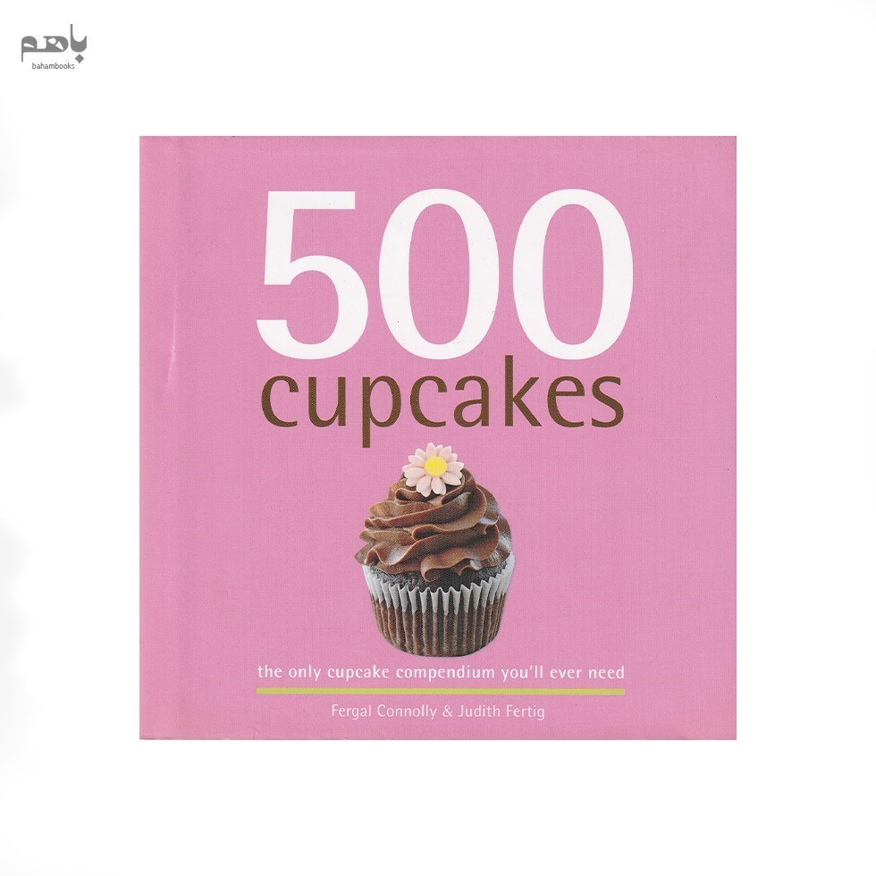 تصویر  500 Recipes Cupcakes