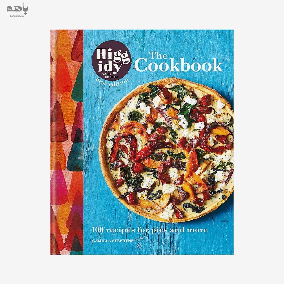 تصویر  Higgidy: The Cookbook: 100 recipes for pies and more