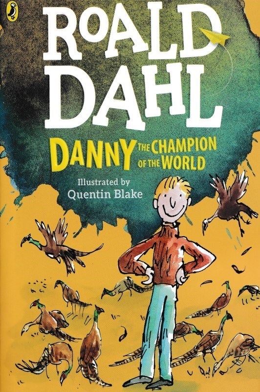 تصویر  Roald Dahl Danny Champion Of The World