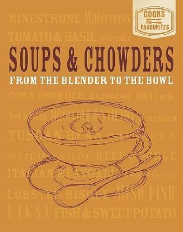 تصویر  Cook's Favourites( Soups and Chowders)