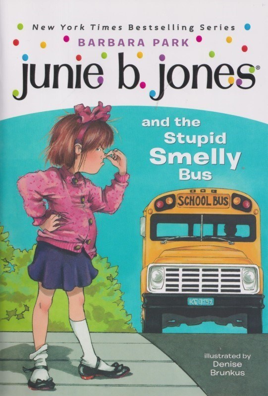 تصویر  Junie B Jones and the Stupid Smelly Bus 1