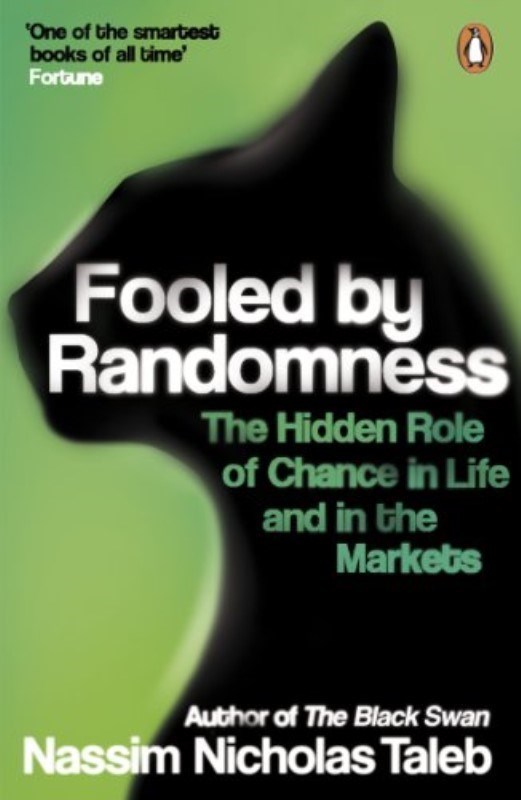 تصویر  Fooled By Randomness: The Hidden Role of Chance in Life and in the Markets